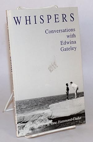 Whispers; conversations with Edwina Gateley