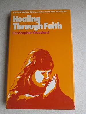Healing Through Faith
