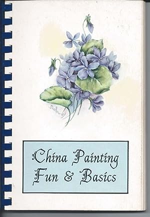 CHINA PAINTING - Fun & Basics
