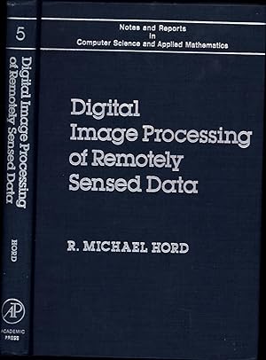 Digital Image Processing of Remotely Sensed Data