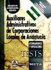 Auxiliares administrativos de corporaciones locales de Andalucía: tests