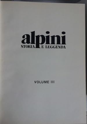 Alpini, storia e leggenda (3 voll.)