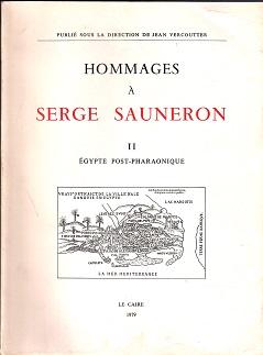 Hommages à La Mémoire De Serge Sauneron 1927-1976: II: Égypte Post-Pharaonique