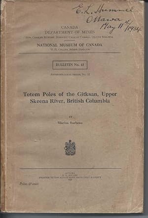 Totem Poles of the Gitksan, Upper Skeena River, British Columbia