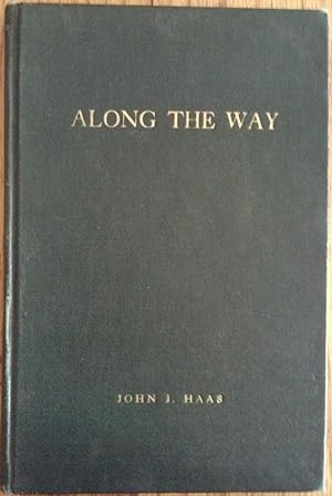Along the Way - A Venture in Autobiography and Genealogy