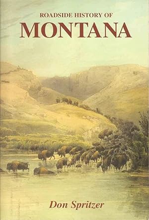 Roadside History of Montana