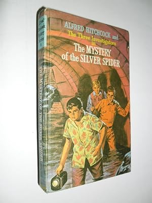 Alfred Hitchcock And The Three Investigators In The Mystery Of The Silver Spider