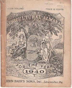 Agricultural Almanac for the Year 1940: 115th Volume