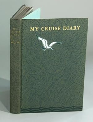 My cruise diary. North Cape and Russia cruise 1931