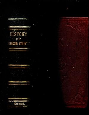 HISTORY OF MADISON COUNTY, STATE OF NEW YORK.