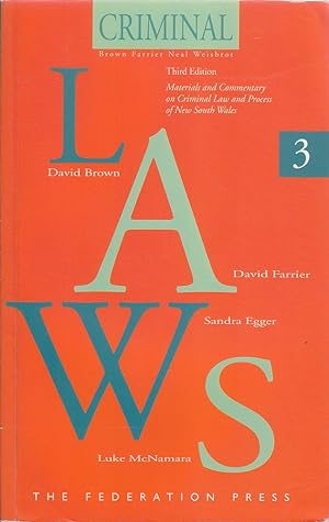 Criminal Laws (Signed Copy): Materials and Commentary on Criminal Law and Process of New South Wales