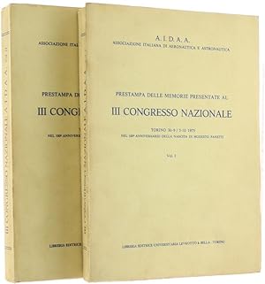 PRESTAMPA DELLE MEMORIE PRESENTATE AL III CONGRESSO NAZIONALE. Torino 30-9/3-10 1975 nel 100° ann...