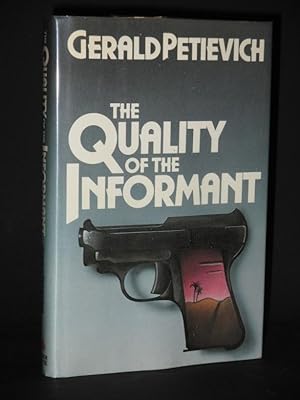 The Quality of the Informant [SIGNED]