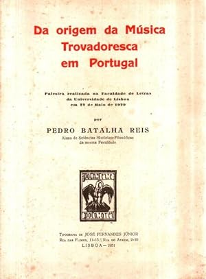 DA ORIGEM DA MÚSICA TROVADORESCA EM PORTUGAL.