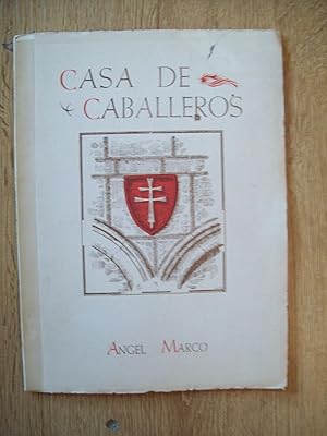 CASA DE CABALLEROS