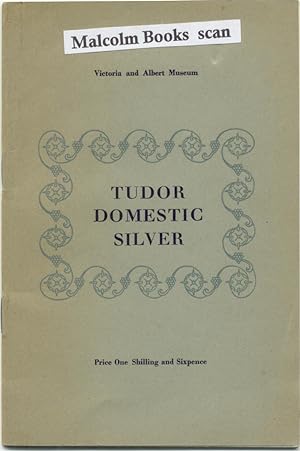Tudor Domestic Silver