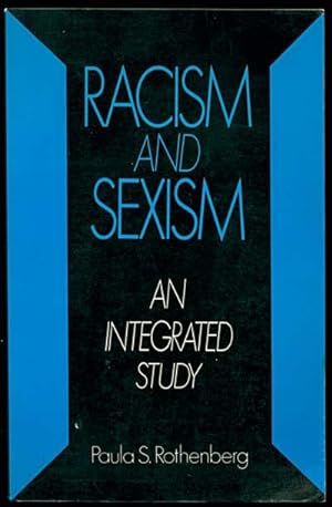 RACISM AND SEXISM An Integrated Study