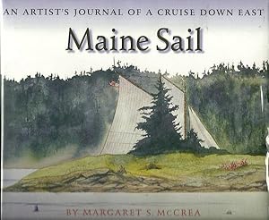 Maine Sail: An Artist's Journal of a Cruise Down East