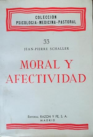 MORAL Y AFECTIVIDAD