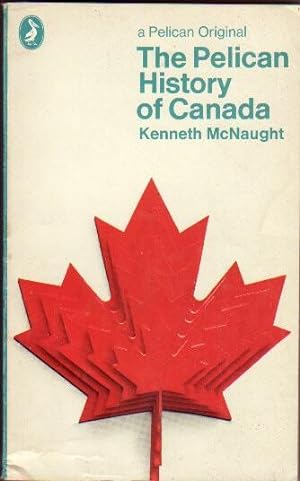 The Pelican History of Canada