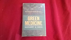 GREEN MEDICINE