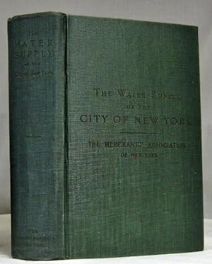 AN INQUIRY INTO THE CONDITIONS RELATING TO THE WATER SUPPLY OF THE CITY OF NEW YORK