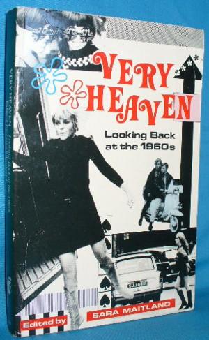 Very Heaven: Looking Back at the 1960s
