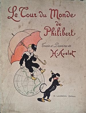 Le tour du monde de Philibert, texte et illustrations de Henri Avelot,