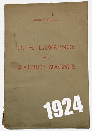 D. H. Lawrence and Maurice Magnus: a Plea for Better Manners