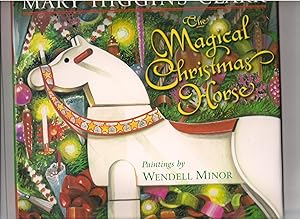 The Magical Christmas Horse