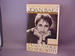 And a Voice to Sing With: A Memoir