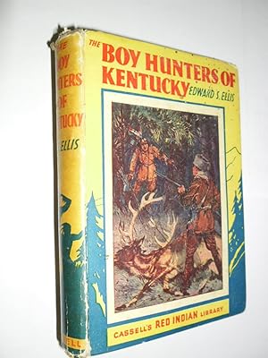 The Boy Hunters Of Kentucky