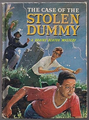 The Case of the Stolen Dummy; A Brains Benton Mystery