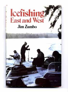 Icefishing East and West - 1st Edition/1st Printing