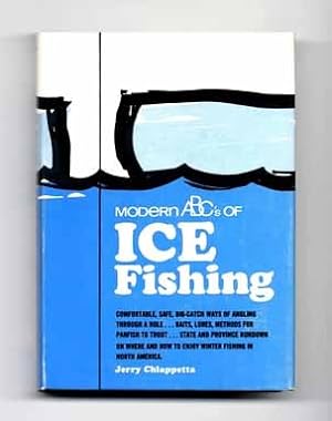 Modern ABC's of Ice Fishing - 1st Edition/1st Printing