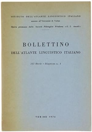 BOLLETTINO DELL'ATLANTE LINGUISTICO ITALIANO - III Serie - Dispensa n. 1.: