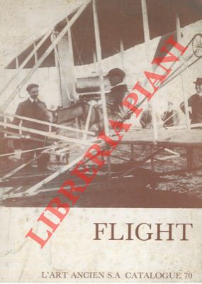 Flight. Origins & progress. Catalogue 70.