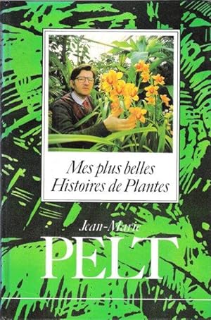 Mes Plus Belles Histoires De Plantes