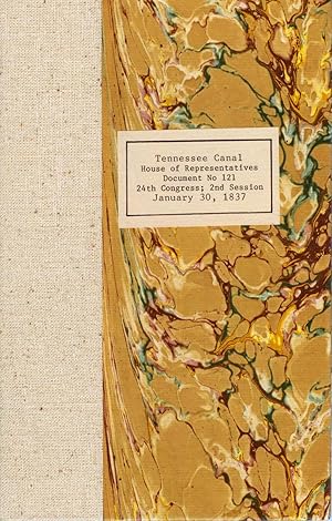Report of the Tennessee Canal Commissioners, Presented to the Legislature of Alabama at the sessi...
