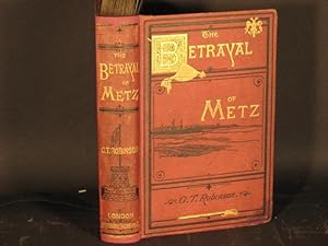The Betrayal of Metz