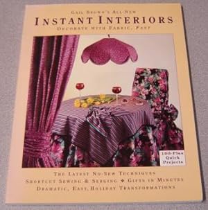 Gail Brown's All-new Instant Interiors: Decorate With Fabric, Fast
