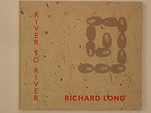 Richard Long. River to River