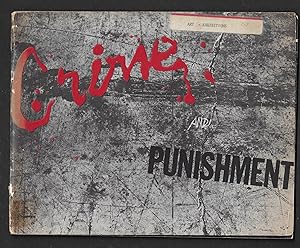 CRIME AND PUNISHMENT, Reflections of Violence in Contemporary Art