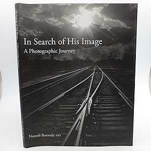 In Search of His Image: A Photographic Journey (Signed by Author)