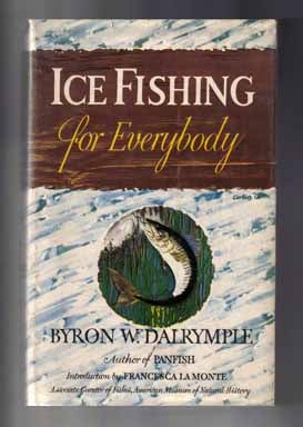 Ice Fishing for Everybody - 1st Edition/1st Printing