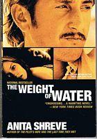 WEIGHT OF WATER [THE]