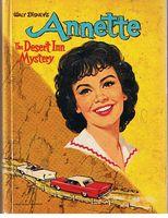 ANNETTE - The Desert Inn Mystery - [Walt Disney ref.]