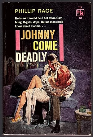 JOHNNY COME DEADLY