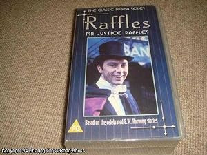 Raffles: Mr Justice Raffles [VHS box set, starring Anthony Valentine, episodes 10 - 13]