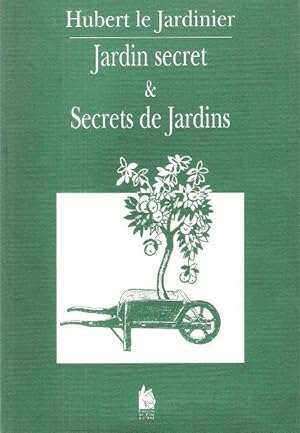 Jardin Secret & Secrets De Jardins